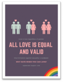 Infographic "All Love Is Equal and Valid", features simple graphics of same sex and mixed sex pairs and rainbow flag